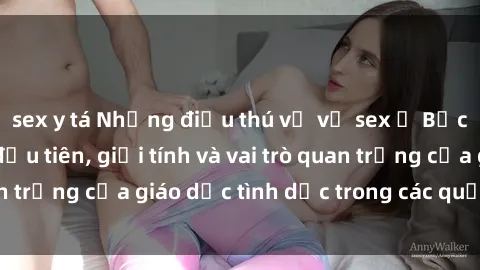 sex y tá Những điều thú vị về sex ở Bắc Âu: Sự mở cửa đầu tiên, giới tính và vai trò quan trọng của giáo dục tình dục trong các quốc gia này.